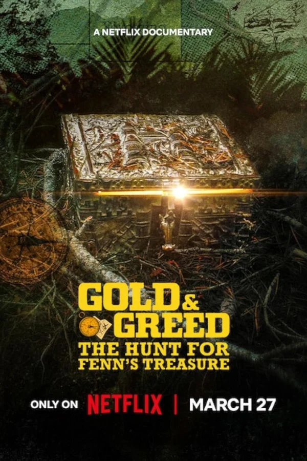 Vàng Và Lòng Tham: Cuộc Săn Tìm Kho Báu Của Fenn - Gold & Greed: The Hunt For Fenn's Treasure (2025) Vàng Và Lòng Tham: Cuộc Săn Tìm Kho Báu Của Fenn - Gold & Greed: The Hunt For Fenn's Treasure (2025)