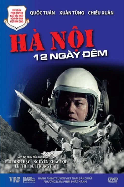 Hà Nội 12 Ngày Đêm - Hanoi 12 Days and Nights