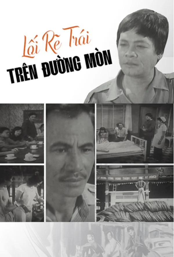 Lối Rẽ Trái Trên Đường Mòn - The Left Turn On The Trail