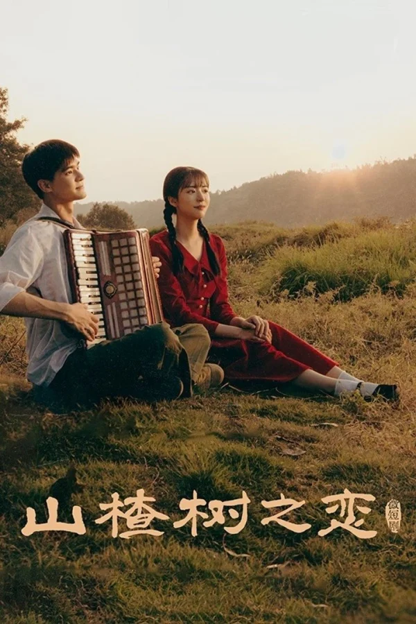 Chuyện Tình Cây Sơn Tra - When The Hawthorn Blooms (2025) Chuyện Tình Cây Sơn Tra - When The Hawthorn Blooms (2025)