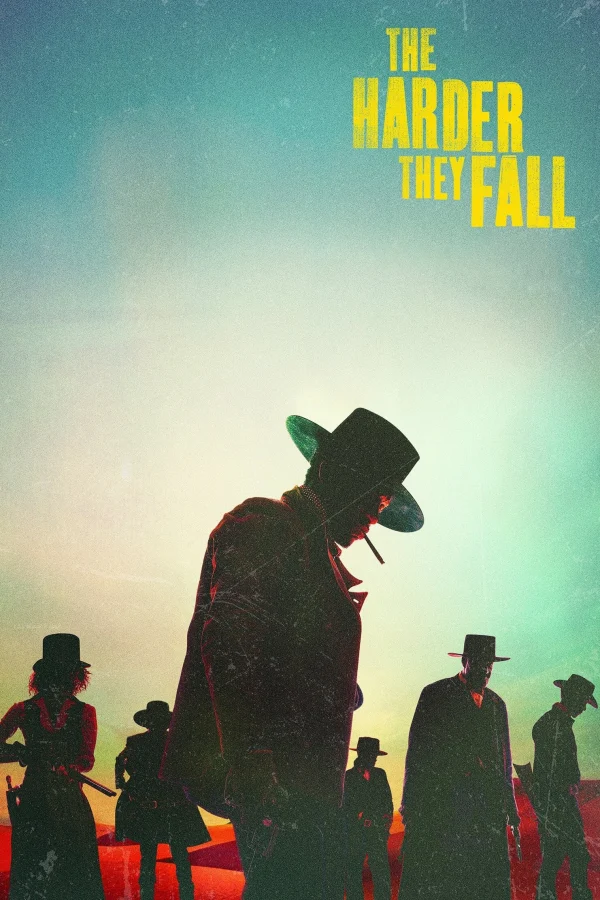 Vực Sâu Thù Hận - The Harder They Fall