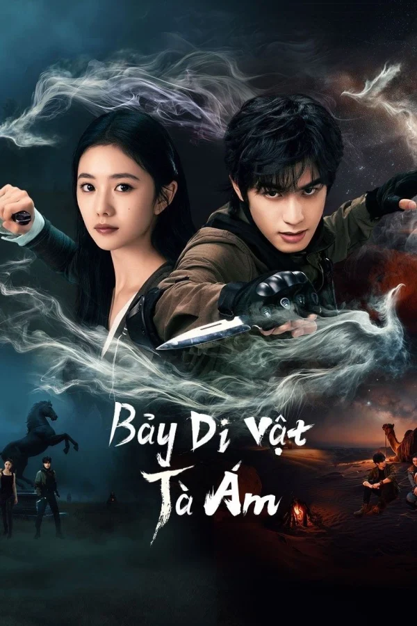 Bảy Di Vật Tà Ám - The Seven Relics Of ill Omen (2025) Bảy Di Vật Tà Ám - The Seven Relics Of ill Omen (2025)
