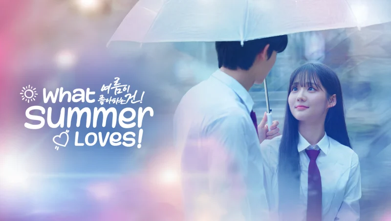 Chuyện Tình Ngày Hạ - What Summer Loves!