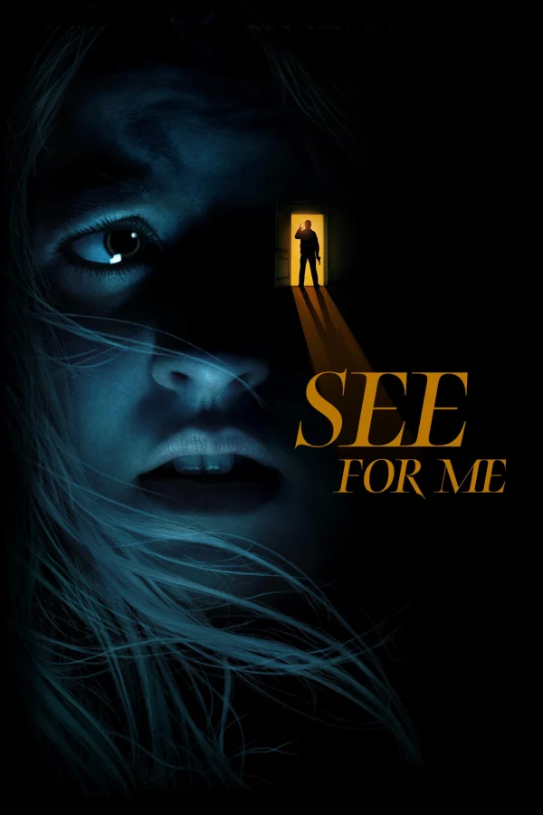 Đôi Mắt Vay Mượn - See For Me