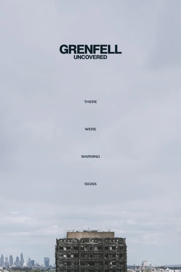 Grenfell: Vạch Trần Vụ Hỏa Hoạn - Grenfell: Uncovered