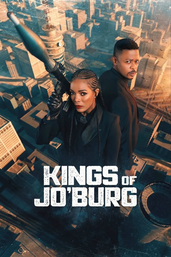 Hai Vị Vua Của Jo’Burg (Phần 2) - Kings Of Jo'Burg (Season 2)