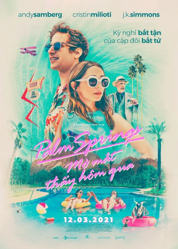 Mở Mắt Thấy Hôm Qua - Palm Springs (2020) Mở Mắt Thấy Hôm Qua - Palm Springs (2020)