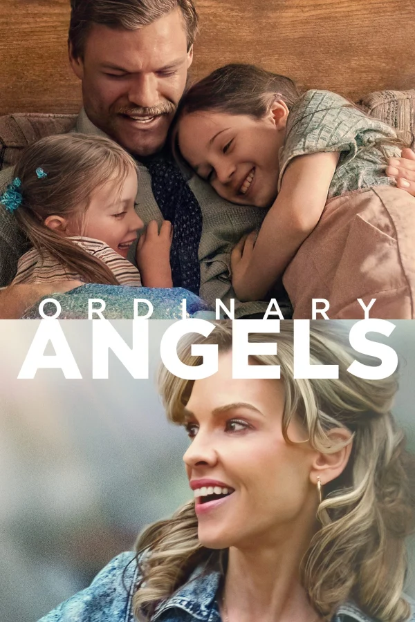 Thiên Sứ Phi Thường - Ordinary Angels