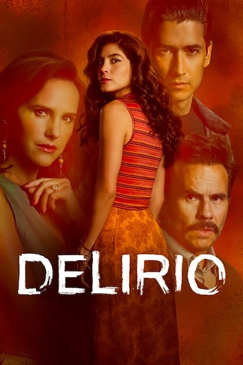Loạn Trí (Delirio) - Delirium (2025)
