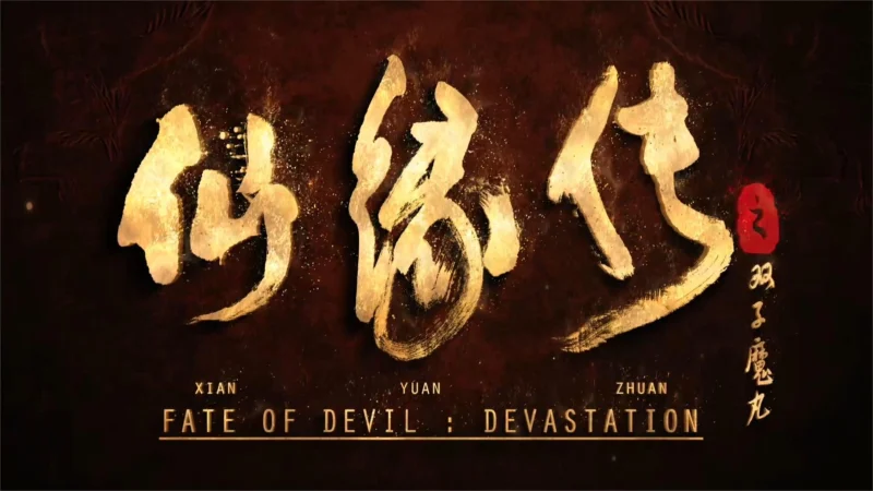 Tiên Duyên Truyện - Fate Of Devil: Devastation