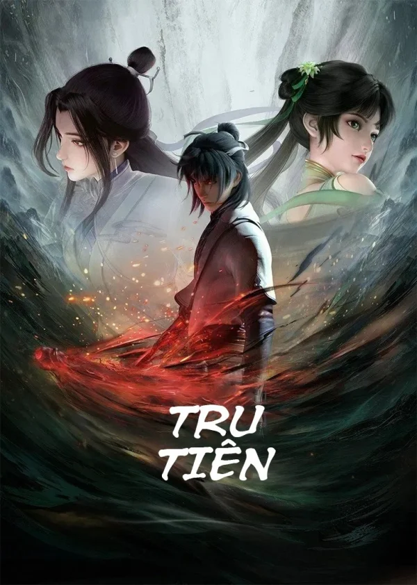 Tru Tiên - Jade Dynasty (2022) Tru Tiên - Jade Dynasty (2022)