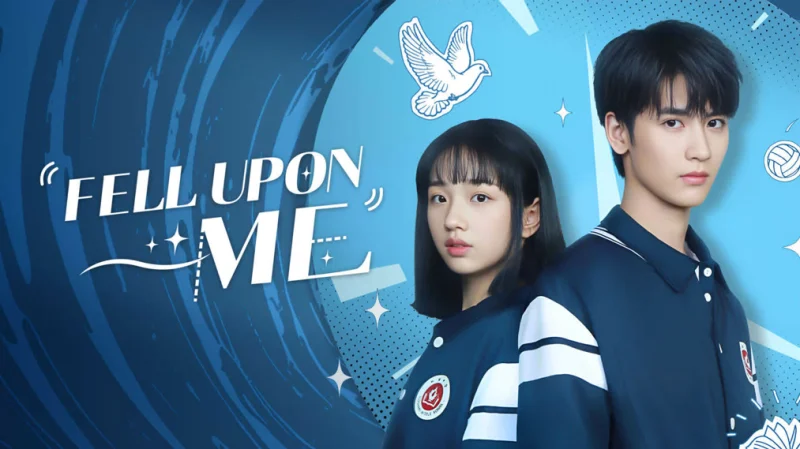 Khi Em Đến (Sự Xuất Hiện Của Cậu) - Fell Upon Me